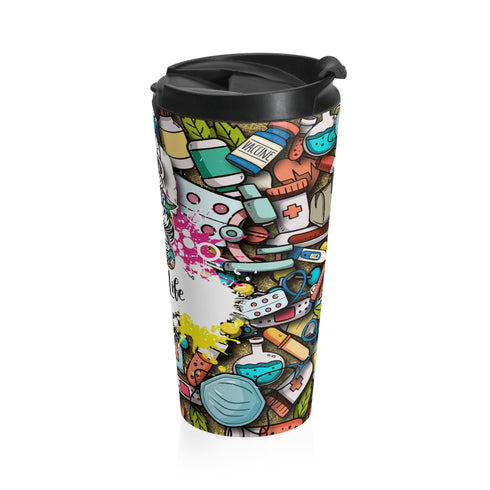 Nurse Life Stainless Steel Travel Mug
