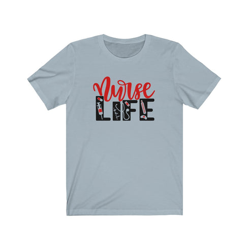 Nurse Life Unisex Short Sleeve Tee