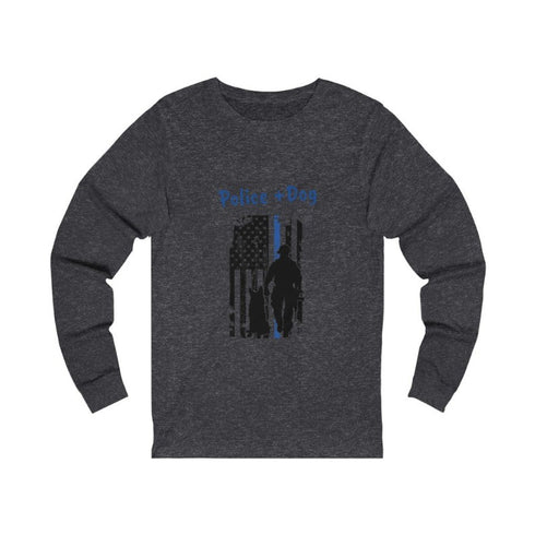 Police + Dog Unisex Long Sleeve