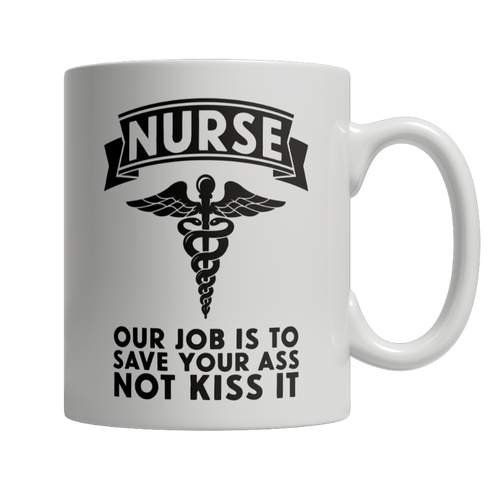 Limited Edition Mug - Nurse Job Is To Save