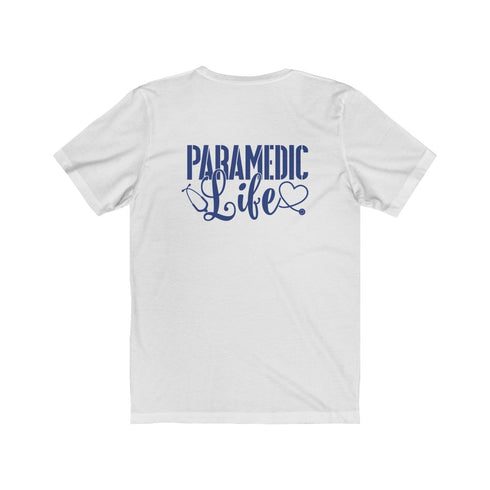 Paramedic Life Unisex Tee