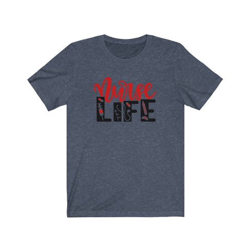 Nurse Life Unisex Short Sleeve Tee