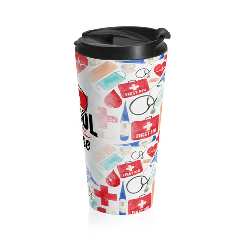 School Nurse Stainless Steel Travel Mug