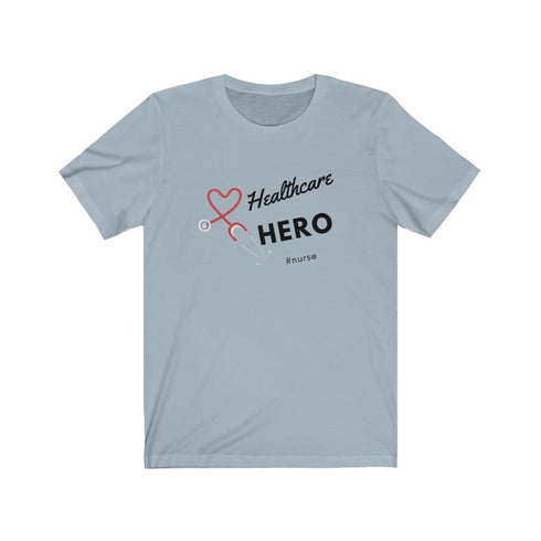 Healthcare Hero Short Sleeve Tee