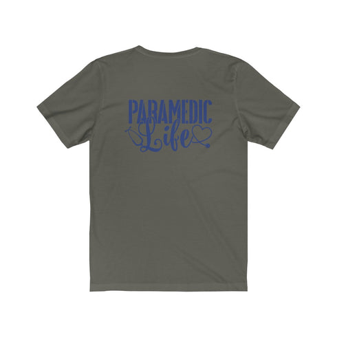 Paramedic Life Unisex Tee