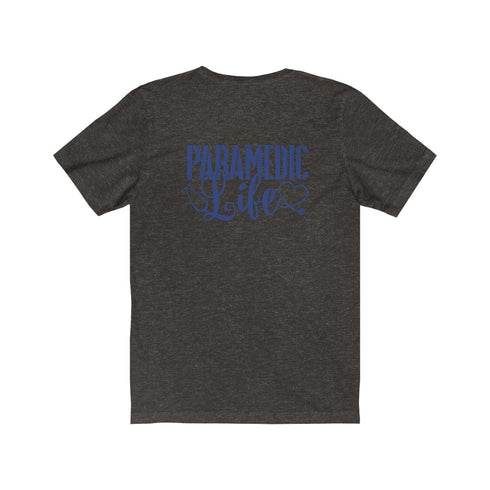 Paramedic Life Unisex Tee