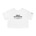 First Responder Crew Cropped T-Shirt by Champion-T-Shirt-firstrespondercrew