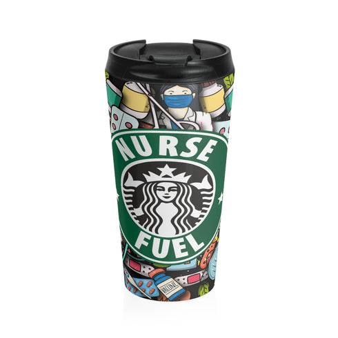 Nurse Fuel Stainless Steel Travel Mug