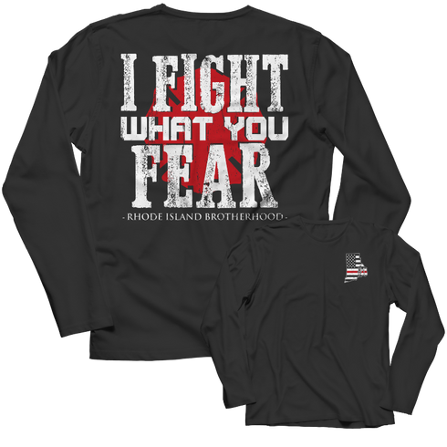 Limited Edition Firefighters - I fight what you fear Rhode...