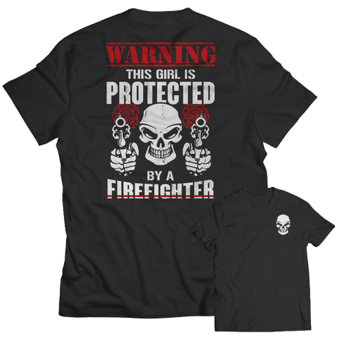 Limited Edition - Warning This Girl is Protected by a...