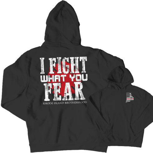 Limited Edition Firefighters - I fight what you fear Rhode...