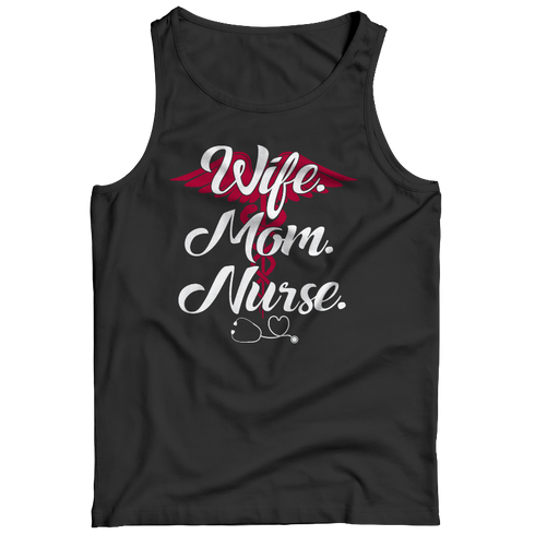 Wife mom Nurse - Unisex Shirt