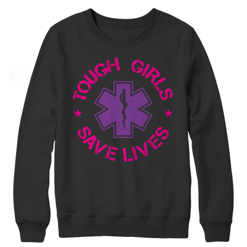 Tough Girls Saves Lives - Unisex Shirt