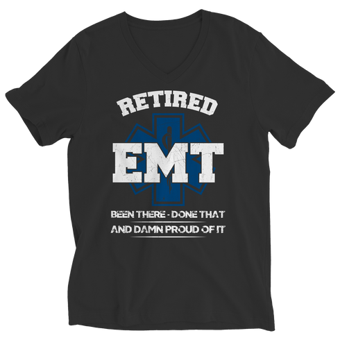 Retired EMT Been There Done That - Unisex Shirt