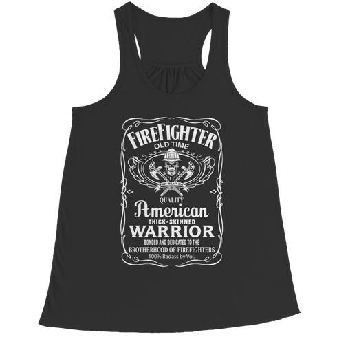 Firefighter Old Time Quality American Thick Skinned Warrior